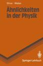 Couverture de l'ouvrage Ähnlichkeiten in der Physik