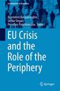 Couverture de l'ouvrage EU Crisis and the Role of the Periphery
