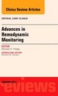 Couverture de l'ouvrage Advances in Hemodynamic Monitoring, An Issue of Critical Care Clinics