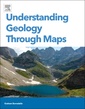 Couverture de l'ouvrage Understanding Geology Through Maps
