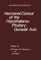Couverture de l'ouvrage Hormonal Control of the Hypothalamo-Pituitary-Gonadal Axis
