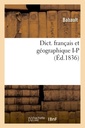 Couverture de l'ouvrage Dict. français et géographique I-P (Éd.1836)