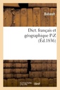 Couverture de l'ouvrage Dict. français et géographique P-Z (Éd.1836)