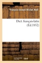 Couverture de l'ouvrage Dict. français-latin (Éd.1852)