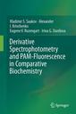 Couverture de l'ouvrage Derivative Spectrophotometry and PAM-Fluorescence in Comparative Biochemistry