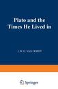 Couverture de l'ouvrage Plato and the Times He Lived in