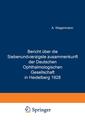 Couverture de l'ouvrage Bericht Über die Siebenundvierzigste Zusammenkunft der Deutschen Ophthalmologischen Gesellschaft in Heidelberg 1928