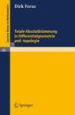 Couverture de l'ouvrage Totale Absolutkrümmung in Differentialgeometrie und -topologie