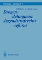Couverture de l'ouvrage Drogendelinquenz Jugendstrafrechtsreform