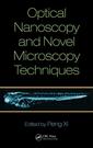 Couverture de l'ouvrage Optical Nanoscopy and Novel Microscopy Techniques
