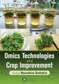 Couverture de l'ouvrage Omics Technologies and Crop Improvement