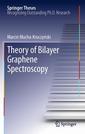 Couverture de l'ouvrage Theory of Bilayer Graphene Spectroscopy