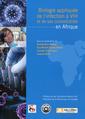 Couverture de l'ouvrage Biologie appliquée de l'infection à VIH et de ses comorbidités en Afrique