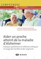 Couverture de l'ouvrage Bien vivre auprès d'un proche atteint de la maladie d'Alzheimer