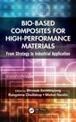 Couverture de l'ouvrage Bio-Based Composites for High-Performance Materials