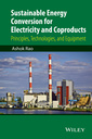 Couverture de l'ouvrage Sustainable Energy Conversion for Electricity and Coproducts