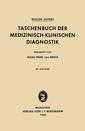 Couverture de l'ouvrage Taschenbuch der Medizinisch-Klinischen Diagnostik