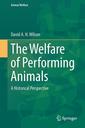 Couverture de l'ouvrage The Welfare of Performing Animals