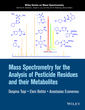 Couverture de l'ouvrage Mass Spectrometry for the Analysis of Pesticide Residues and their Metabolites