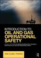 Couverture de l'ouvrage Introduction to Oil and Gas Operational Safety
