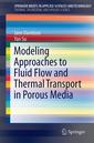 Couverture de l'ouvrage Modeling Approaches to Natural Convection in Porous Media