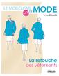 Couverture de l'ouvrage Le modélisme de mode - Volume 7 La retouche des vêtements
