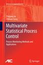 Couverture de l'ouvrage Multivariate Statistical Process Control