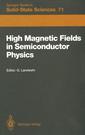 Couverture de l'ouvrage High Magnetic Fields in Semiconductor Physics