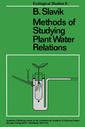 Couverture de l'ouvrage Methods of Studying Plant Water Relations