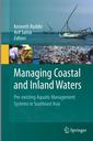Couverture de l'ouvrage Managing Coastal and Inland Waters