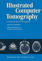 Couverture de l'ouvrage Illustrated Computer Tomography