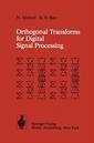 Couverture de l'ouvrage Orthogonal Transforms for Digital Signal Processing