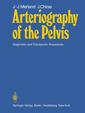 Couverture de l'ouvrage Arteriography of the Pelvis