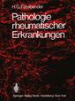 Couverture de l'ouvrage Pathologie rheumatischer Erkrankungen