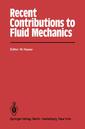 Couverture de l'ouvrage Recent Contributions to Fluid Mechanics