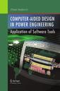 Couverture de l'ouvrage Computer- Aided Design in Power Engineering