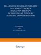 Couverture de l'ouvrage Allgemeine Strahlentherapie Maligner Tumoren / Radiation Therapy of Malignant Tumours (General Considerations)