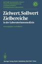 Couverture de l'ouvrage Zielwert, Sollwert Zielbereiche in der Laboratoriumsmedizin