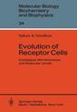 Couverture de l'ouvrage Evolution of Receptor Cells