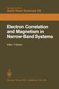 Couverture de l'ouvrage Electron Correlation and Magnetism in Narrow-Band Systems