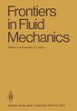 Couverture de l'ouvrage Frontiers in Fluid Mechanics