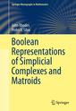 Couverture de l'ouvrage Boolean Representations of Simplicial Complexes and Matroids