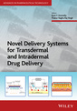 Couverture de l'ouvrage Novel Delivery Systems for Transdermal and Intradermal Drug Delivery