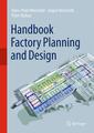 Couverture de l'ouvrage Handbook Factory Planning and Design