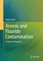Couverture de l'ouvrage Arsenic and Fluoride Contamination