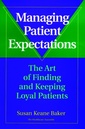 Couverture de l'ouvrage Managing Patient Expectations