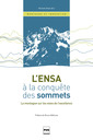 Couverture de l'ouvrage L'ENSA à la conquête des sommets