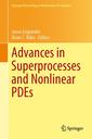 Couverture de l'ouvrage Advances in Superprocesses and Nonlinear PDEs