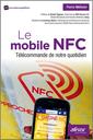 Couverture de l'ouvrage Le mobile NFC