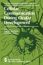 Couverture de l'ouvrage Cellular Communication During Ocular Development